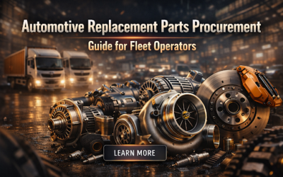 Automotive Replacement Parts Procurement Guide for Fleet Operators
