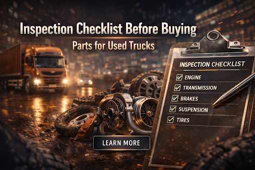 Inspection Checklist Before Buying Parts